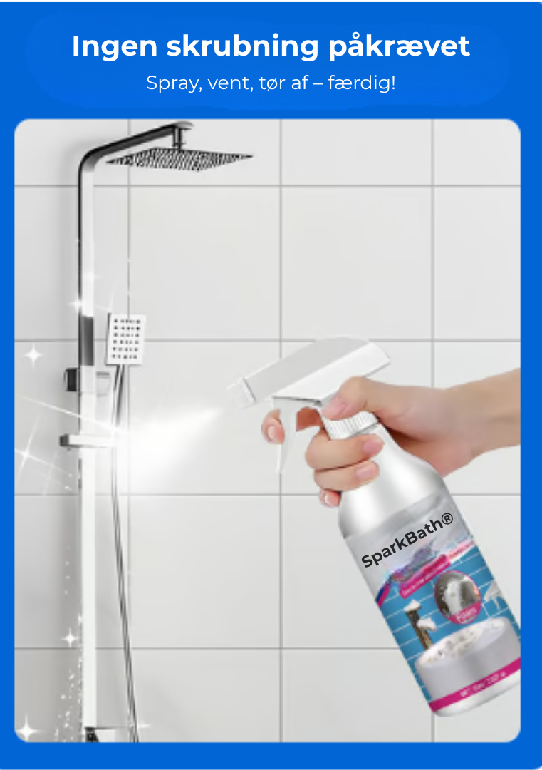 SparkBath® | Dit badeværelse har aldrig været så nemt at gøre rent