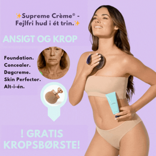 Supreme Crème® | Alt-i-en-glød til ansigt og krop på 90 sekunder, holder sig perfekt i 12 timer